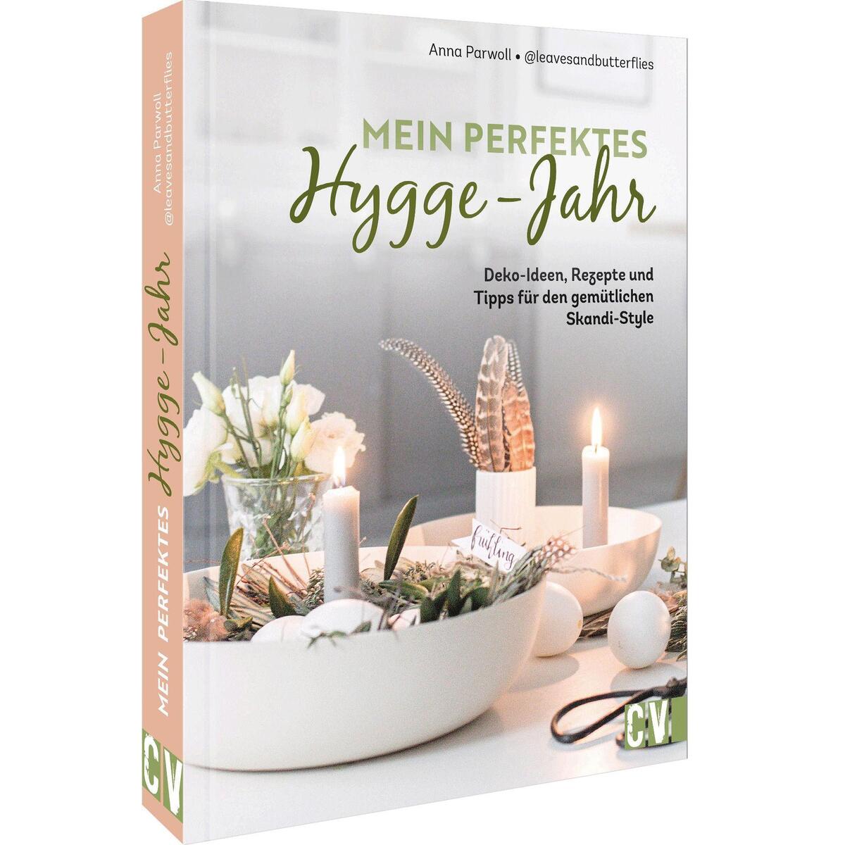 Mein perfektes Hygge-Jahr von Christophorus Verlag