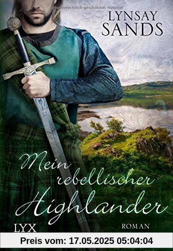 Mein rebellischer Highlander