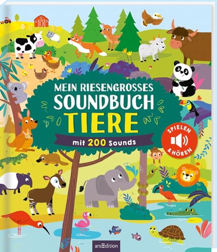 Mein riesengroßes Soundbuch Tiere: mit 200 Sounds | Hochwertiges Soundbuch mit gesprochenen Wörtern, dazugehörigen Sounds und einer Spielefunktion für Kinder ab 3 Jahren Mein riesengroßes Soundbuch Tiere: mit 200 Sounds | Hochwertiges Soundbuch mit gesprochenen Wörtern, dazugehörigen Sounds und einer Spielefunktion für Kinder ab 3 Jahren