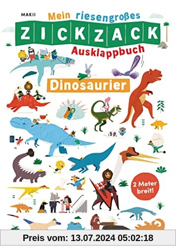 Mein riesengroßes ZICKZACK Ausklappbuch – Dinosaurier: Faltbuch ab 3 Jahren– mit stabilen Seiten und Wimmelpanorama - Ausgeklappt zwei Meter breit