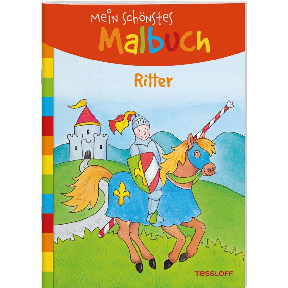 Mein schönstes Malbuch. Ritter. Malen für Kinder ab 5 Jahren von Tessloff Verlag
