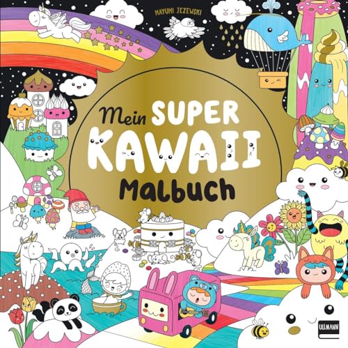Mein super Kawaii - Malbuch: Süße Tiere und Figuren zum Ausmalen - Der Trend aus Japan