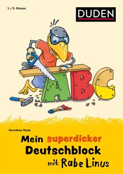 Mein superdicker Deutschblock mit Rabe Linus von Duden / Duden / Bibliographisches Institut