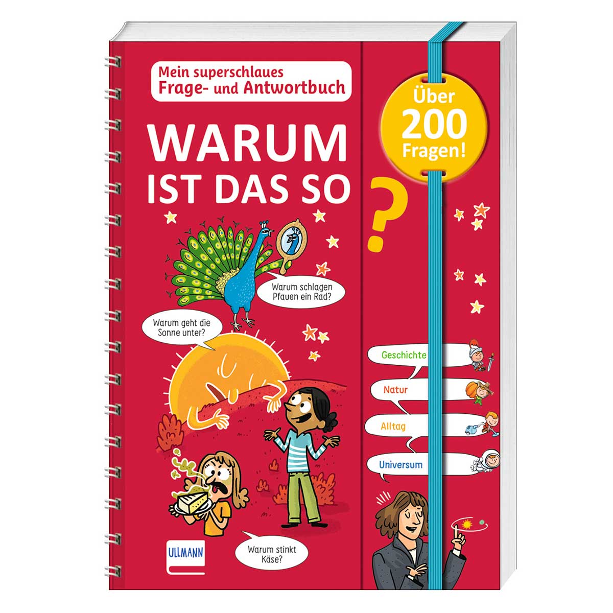 Mein superschlaues Frage- und Antwortbuch - Warum ist das so? Mein superschlaues Frage- und Antwortbuch - Warum ist das so? von Ullmann Medien GmbH
