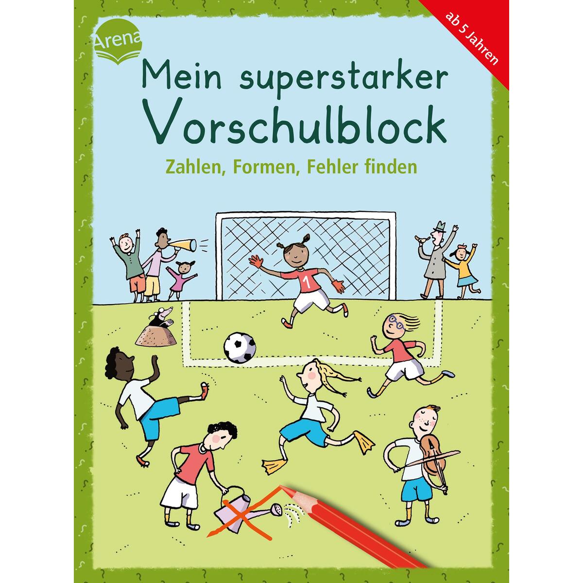 Mein superstarker Vorschulblock. Zahlen, Formen, Fehler finden von Arena Verlag GmbH
