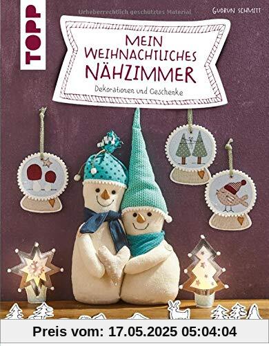 Mein weihnachtliches Nähzimmer: Dekorationen und Geschenke