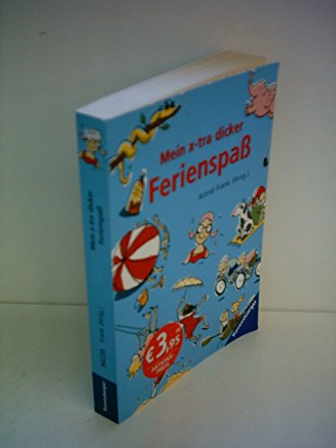 Mein x-tra dicker Ferienspaß von Ravensburger Verlag GmbH