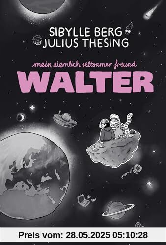 Mein ziemlich seltsamer Freund Walter: Buch für junge Menschen | Comicroman ab 10 Jahren │ Mutmachgeschichte über Freundschaft und Mobbing Mein ziemlich seltsamer Freund Walter: Buch für junge Menschen | Comicroman ab 10 Jahren │ Mutmachgeschichte über Freundschaft und Mobbing