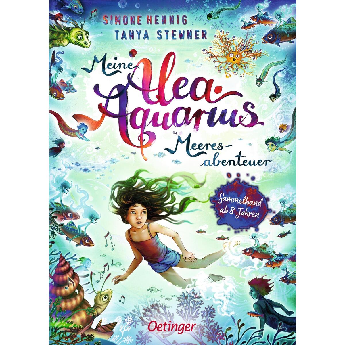 Meine Alea Aquarius Meeres-Abenteuer Meine Alea Aquarius Meeres-Abenteuer von Oetinger