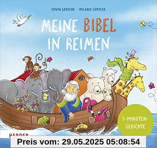 Meine Bibel in Reimen: 3-Minuten-Gedichte Meine Bibel in Reimen: 3-Minuten-Gedichte