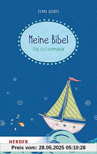 Meine Bibel zum Fest der Erstkommunion