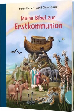 Meine Bibel zur Erstkommunion von Gabriel in der Thienemann-Esslinger Verlag GmbH