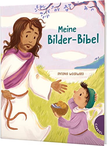 Meine Bilder-Bibel: Liebevolles Bibel-Bilderbuch für Kinder ab 3 Jahren von Gabriel Verlag