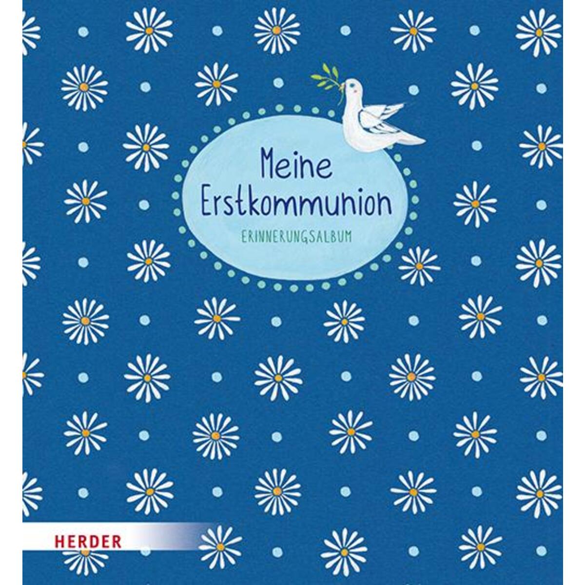 Meine Erstkommunion - Erinnerungsalbum Margeriten von Herder Verlag GmbH