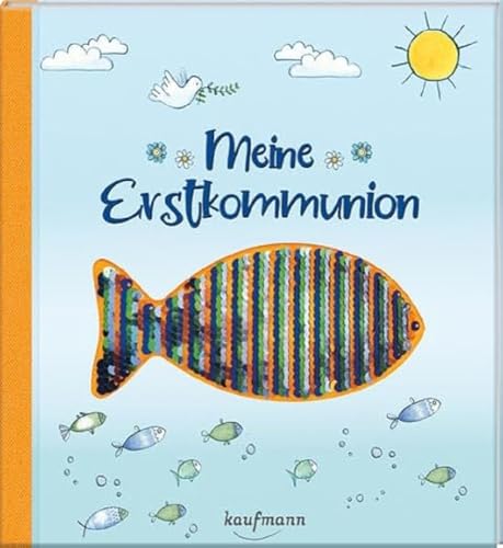 Meine Erstkommunion: Ein Erinnerungsalbum