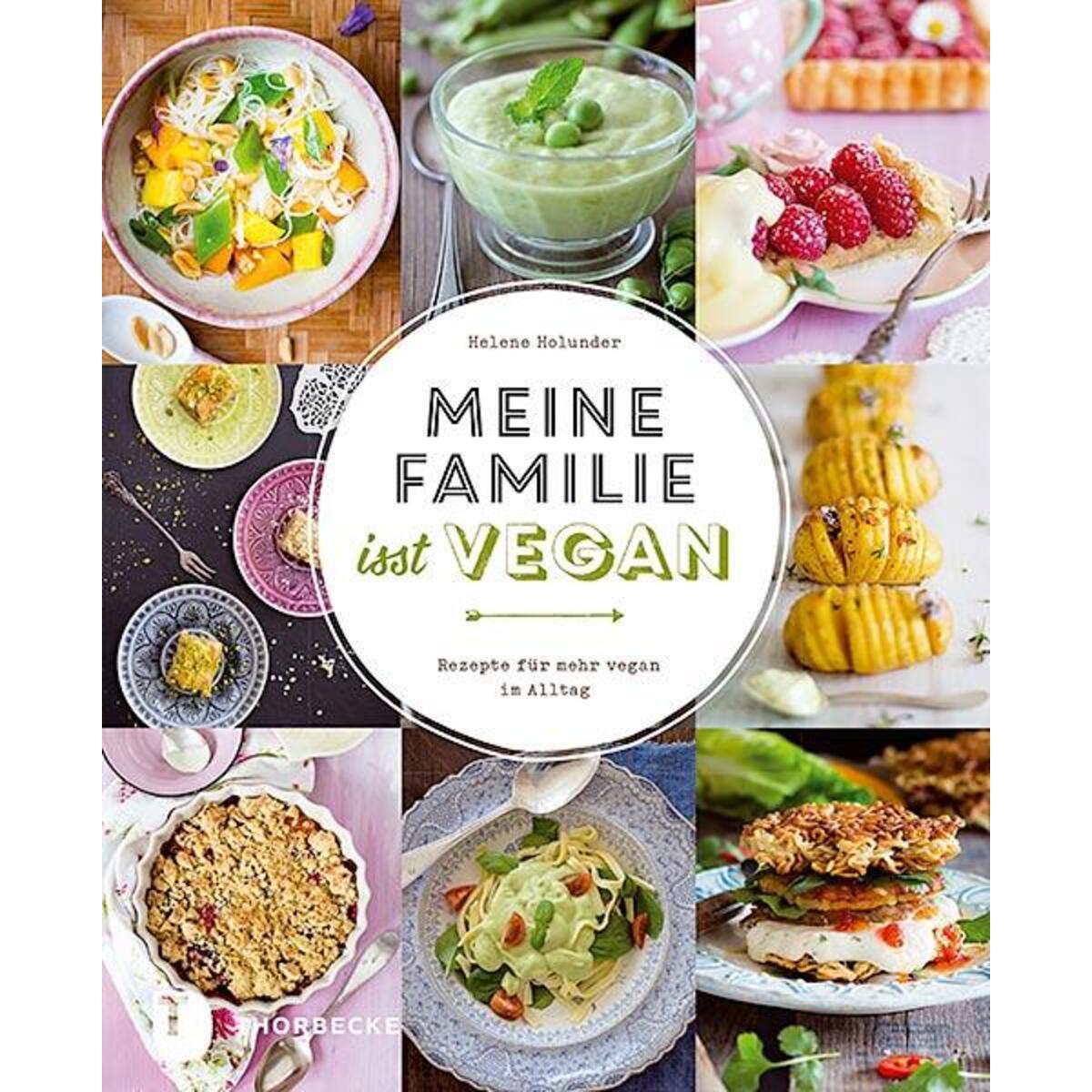 Meine Familie isst vegan von Thorbecke Jan Verlag