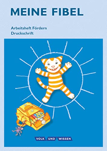 Meine Fibel - Ausgabe 2015 - 1. Schuljahr: Arbeitsheft Fördern in Druckschrift - Mit Silbenschieber