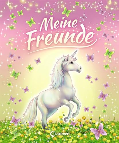 Meine Freunde (Einhörner): Freundebuch mit zauberhaften Einhörnern - Das perfekte Geschenk für die Schultüte und alle Pferdefans (Eintragbücher)