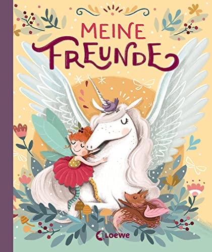 Meine Freunde (Einhorn, Feen & Co.): Das perfekte Geschenk zum Schulanfang und neue Freunde kennenlernen - Freundebuch, Eintragbuch, Poesiealbum mit Wendecover für Kinder ab 6 Jahren (Eintragbücher)