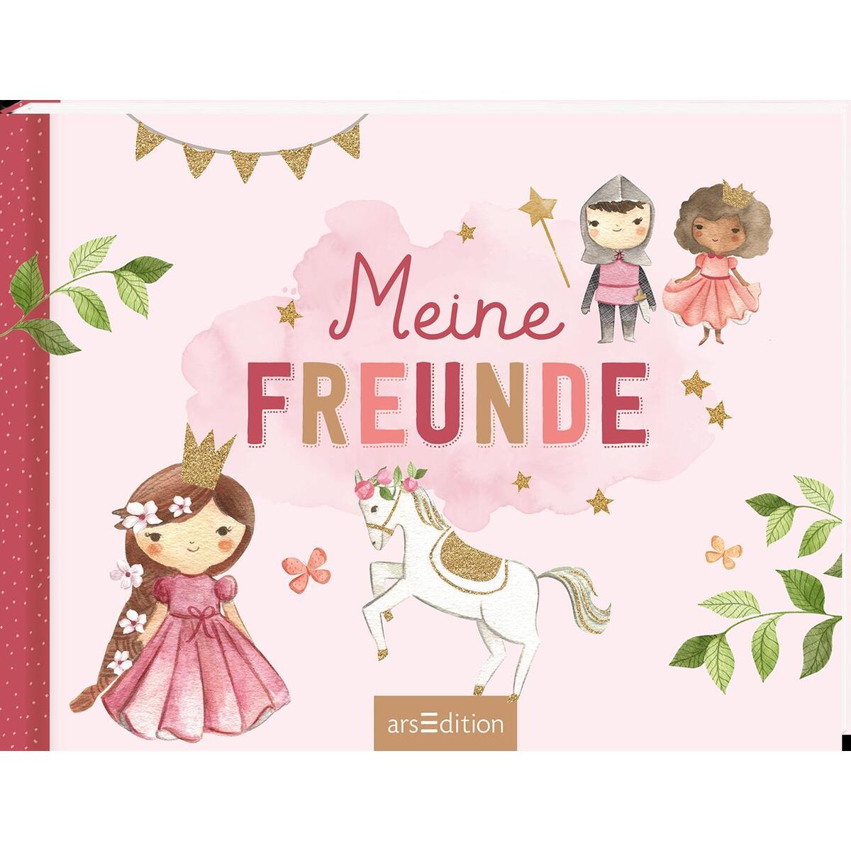 Meine Freunde - Prinzessin Meine Freunde - Prinzessin von Ars Edition GmbH