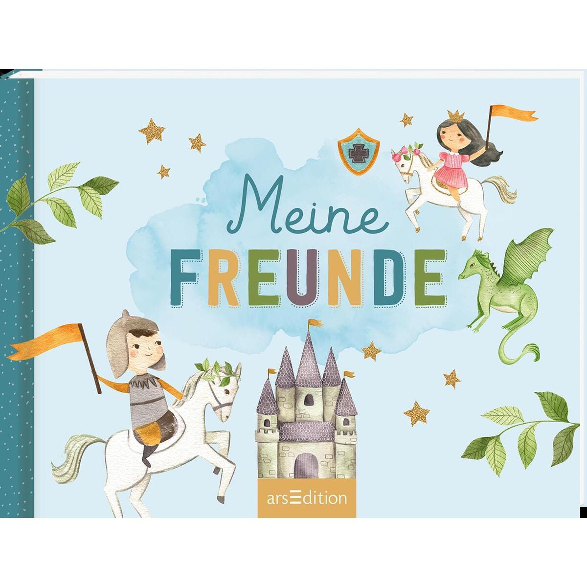 Meine Freunde - Ritter von Ars Edition GmbH
