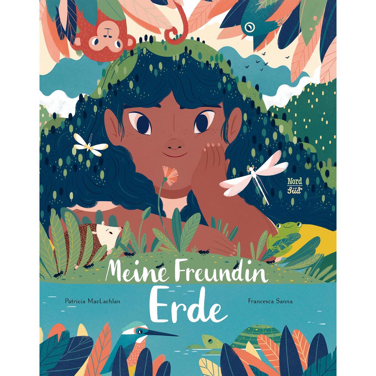 Meine Freundin Erde von NordSüd Verlag AG