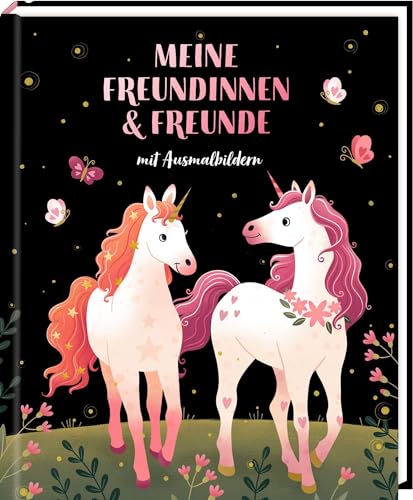 Freundebuch – Meine Freundinnen und Freunde: mit Ausmalbildern (Einhorn)