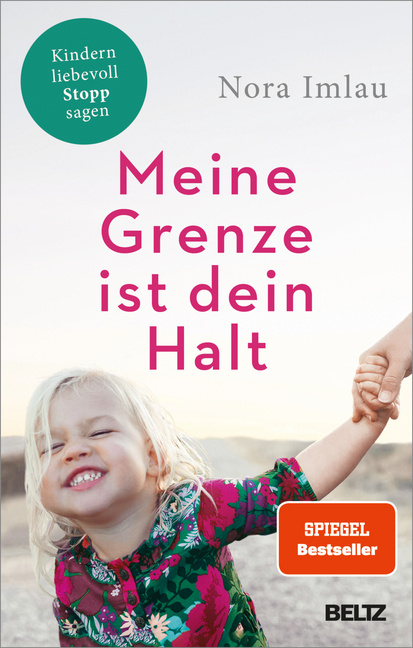 Meine Grenze ist dein Halt Meine Grenze ist dein Halt von Beltz