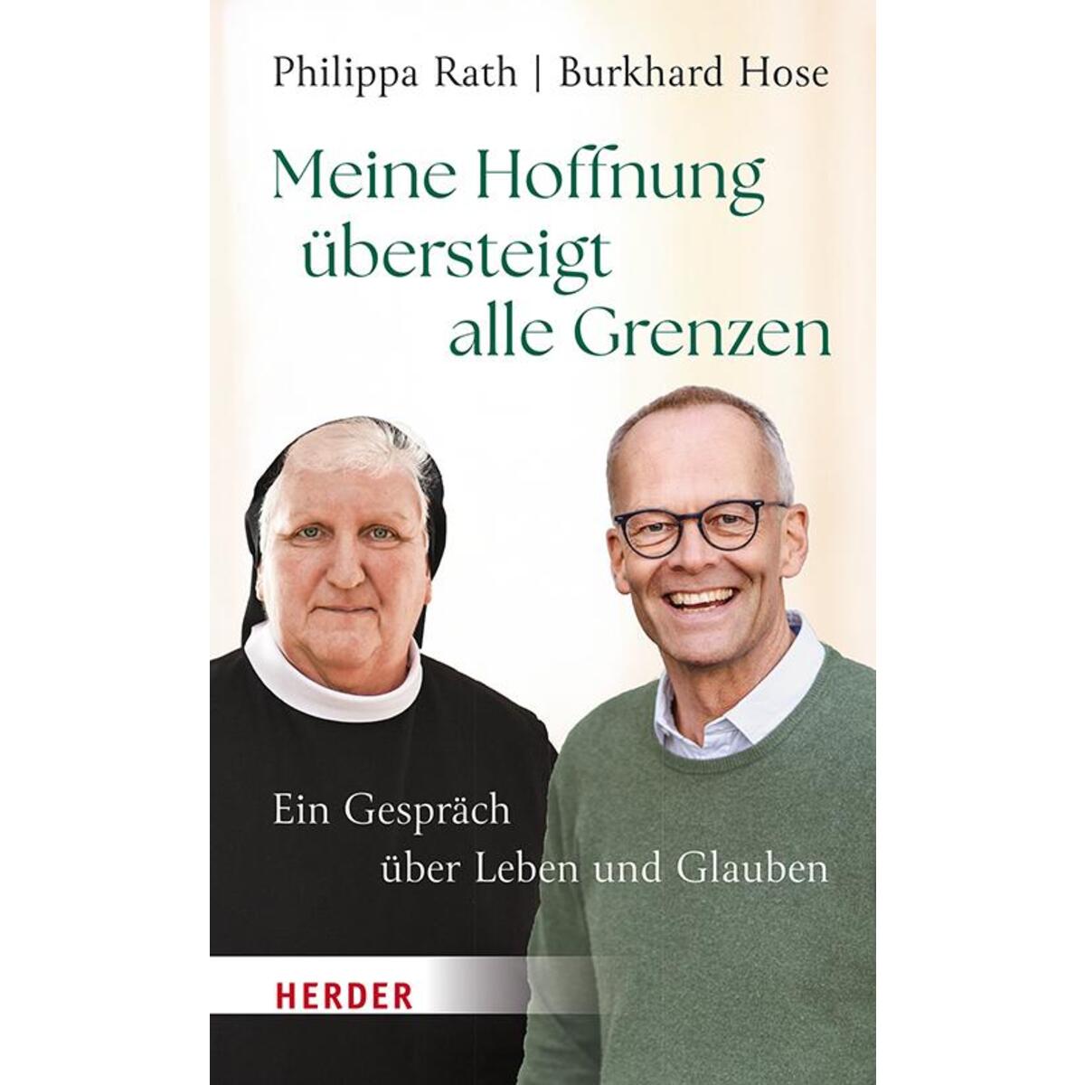 Meine Hoffnung übersteigt alle Grenzen von Herder Verlag GmbH