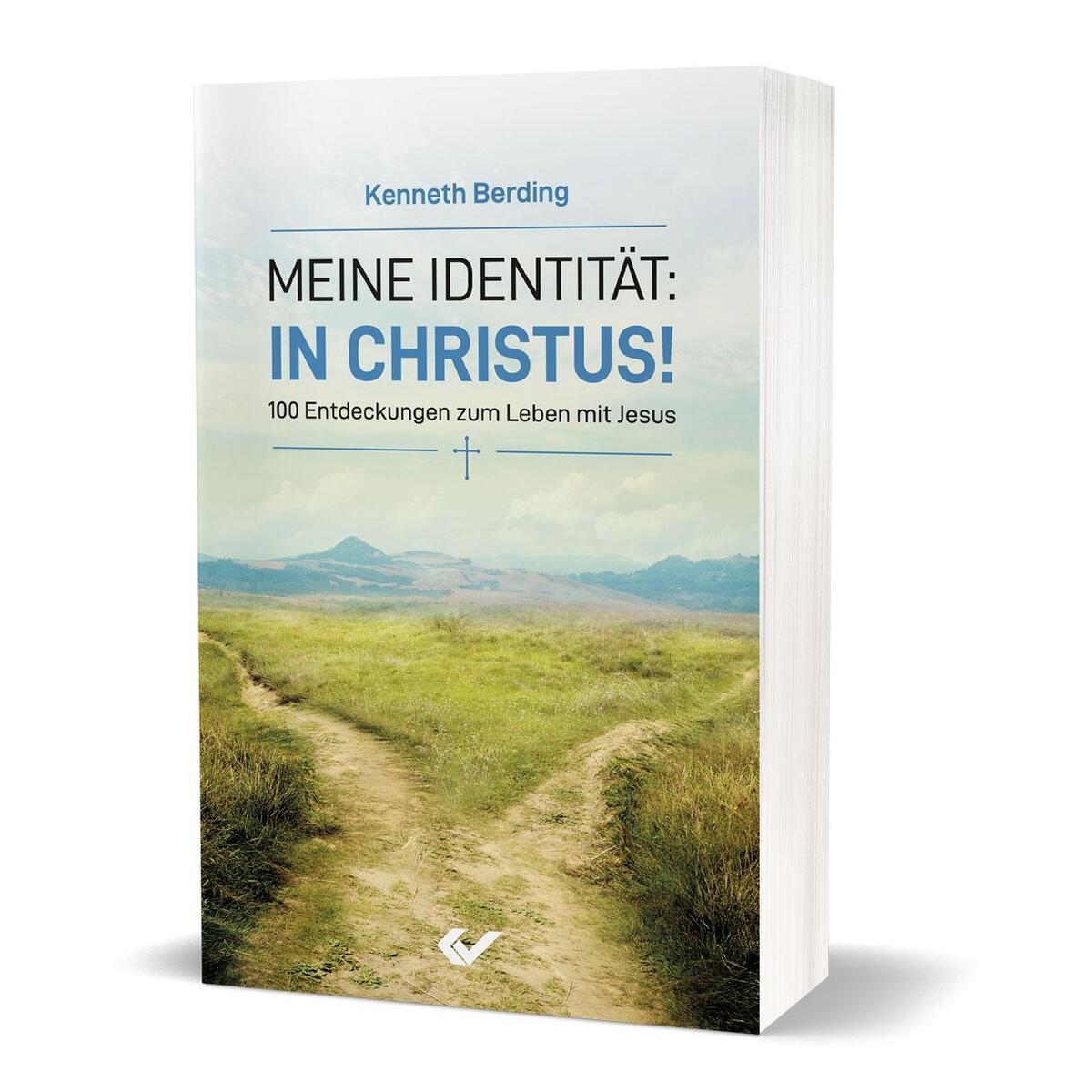 Meine Identität: in Christus! von Christliche Verlagsges.