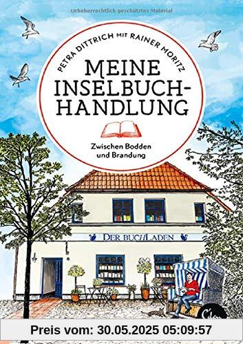 Meine Inselbuchhandlung: Zwischen Bodden und Brandung (Sehnsuchtsorte, Band 10)