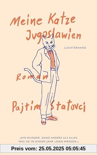Meine Katze Jugoslawien: Roman Meine Katze Jugoslawien: Roman