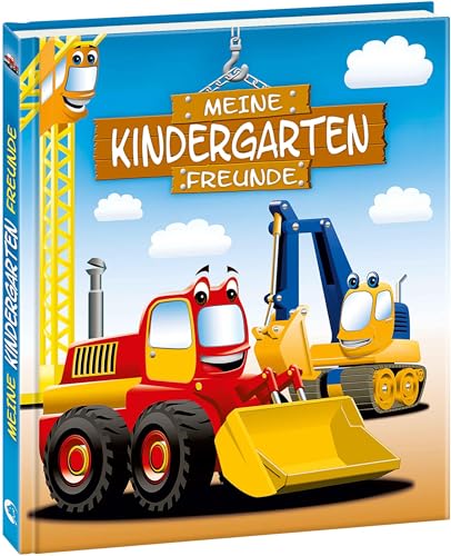 Meine Kindergarten-Freunde (Bagger): Freundebuch, Eintragbuch, Poesiealbum für Kinder ab 6 Jahre (Eintragbücher)