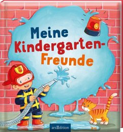 Meine Kindergarten-Freunde (Im Einsatz) von ars edition