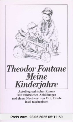 Meine Kinderjahre - Autobiographischer Roman Meine Kinderjahre - Autobiographischer Roman