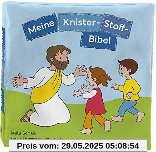 Meine Knister-Stoff-Bibel (Bücher für die Kleinsten)