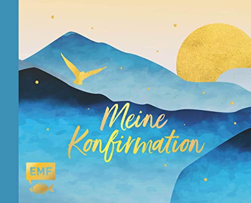 Meine Konfirmation: Eintragalbum für Erinnerungen und Fotos mit hochwertigem Einband und edler Goldfolienprägung Meine Konfirmation: Eintragalbum für Erinnerungen und Fotos mit hochwertigem Einband und edler Goldfolienprägung