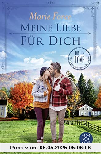 Meine Liebe für dich (Lost in Love. Die Green-Mountain-Serie, Band 14)