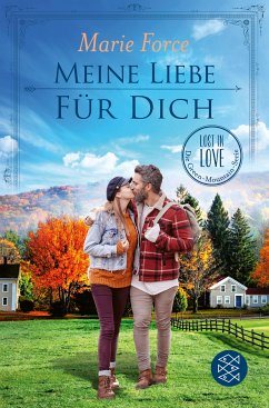 Meine Liebe für dich / Lost in Love - Die Green-Mountain-Serie Bd.14 (eBook, ePUB) von FISCHER E-Books