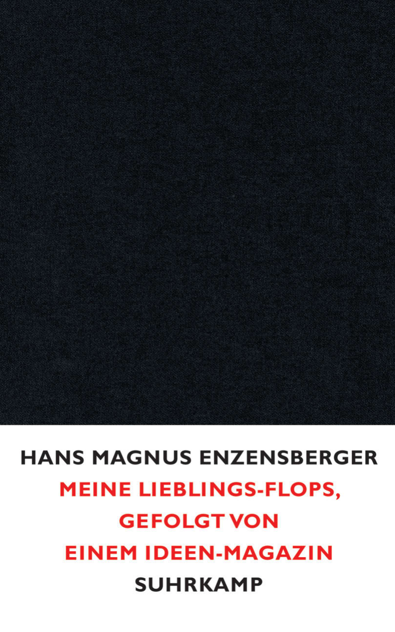 Meine Lieblings-Flops, gefolgt von einem Ideen-Magazin von Suhrkamp Verlag