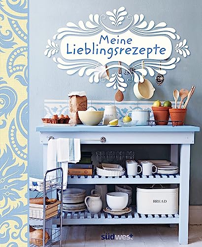 Meine Lieblingsrezepte