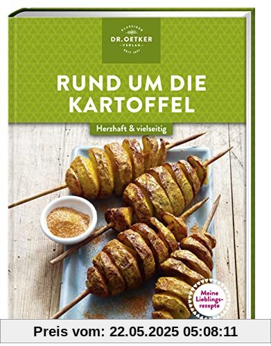 Meine Lieblingsrezepte: Rund um die Kartoffel: Herzhaft & vielseitig Meine Lieblingsrezepte: Rund um die Kartoffel: Herzhaft & vielseitig