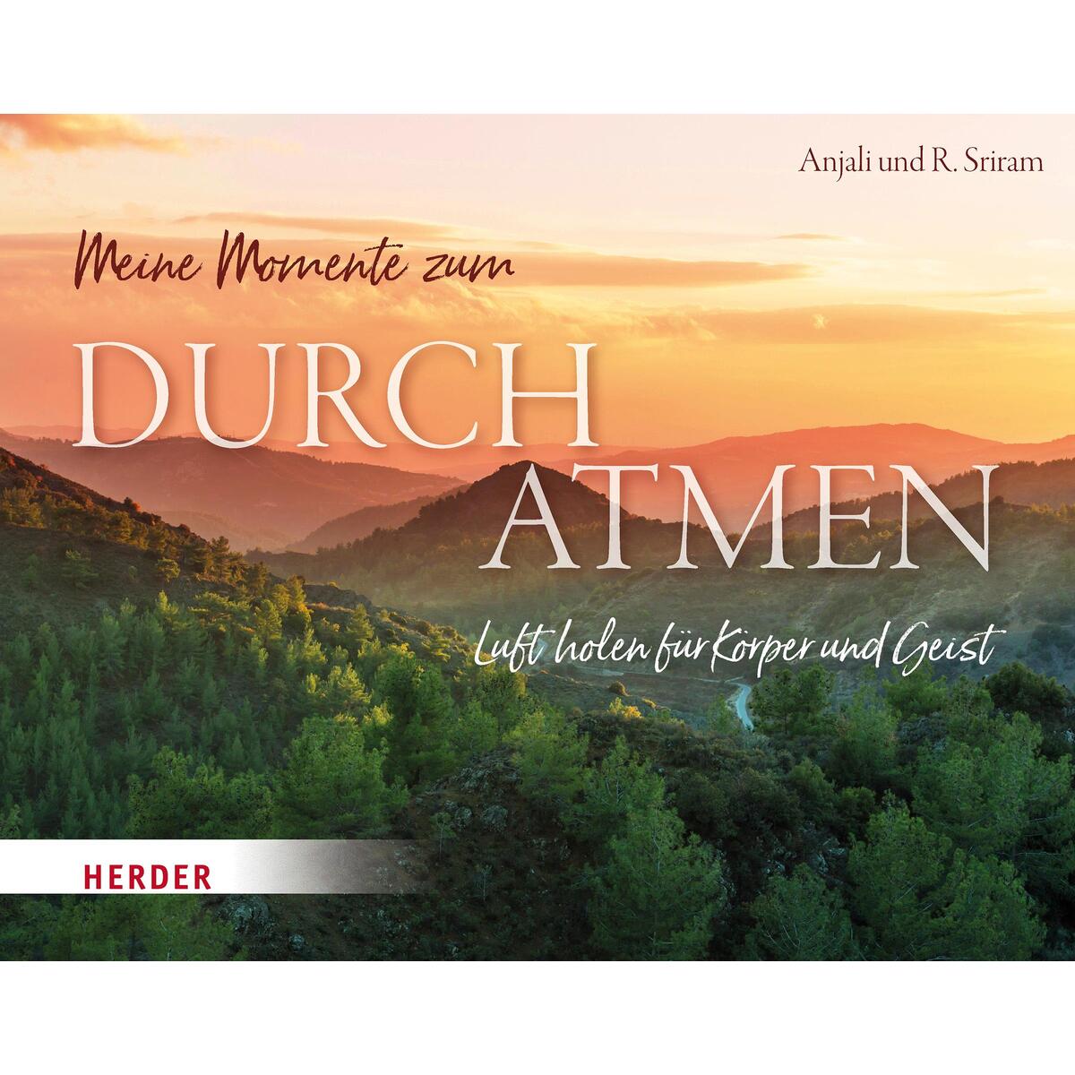 Meine Momente zum Durchatmen von Herder Verlag GmbH