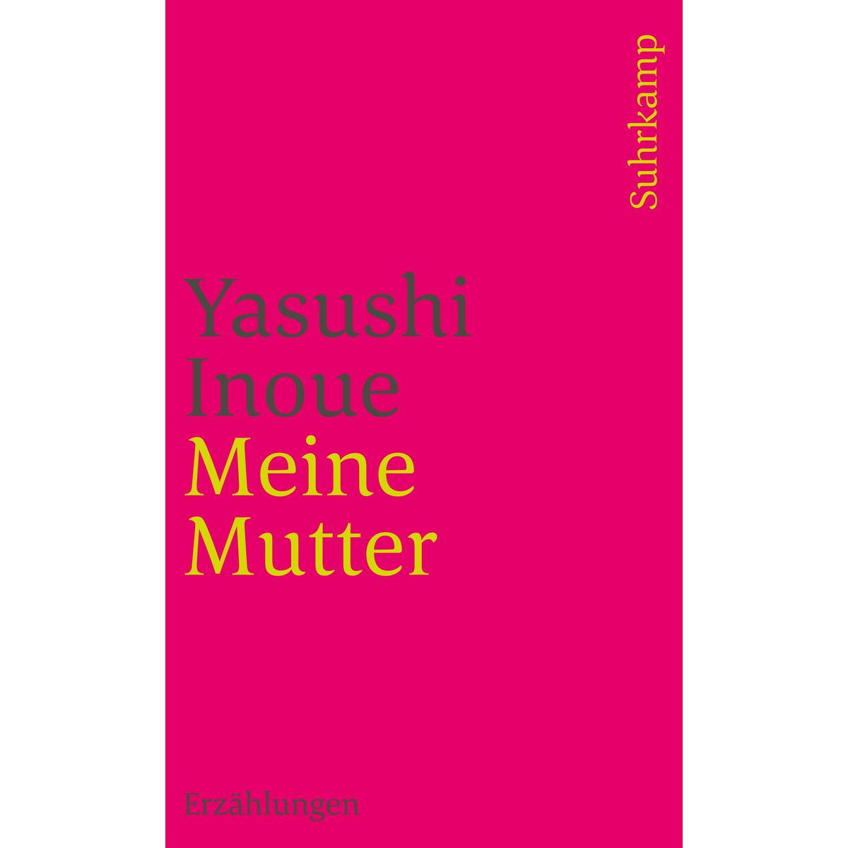 Meine Mutter Meine Mutter von Suhrkamp Verlag AG