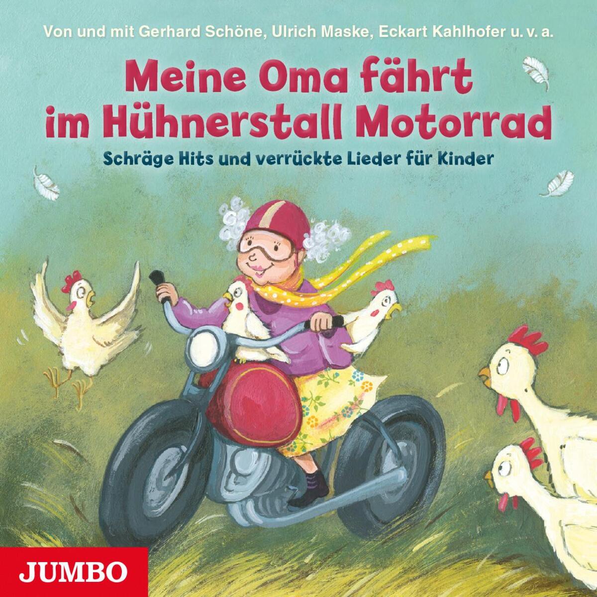 Meine Oma fährt im Hühnerstall Motorrad von Jumbo Neue Medien + Verla