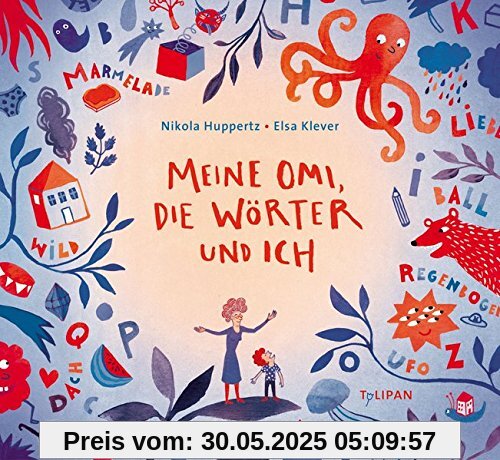 Meine Omi, die Wörter und ich Meine Omi, die Wörter und ich