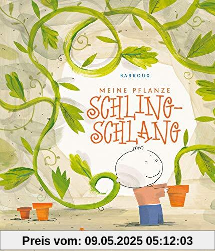 Meine Pflanze Schling-Schlang: Besonderes Bilderbuch mit Pop-up über eine gefräßig, nimmersatte Pflanze – ab 4 Jahren