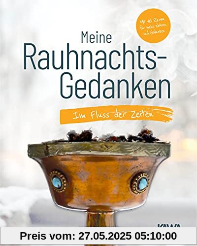 Meine Rauhnachts-Gedanken: Im Fluss der Zeiten (Zusatzheft)