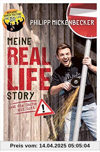 Meine Real Life Story: und die Sache mit Gott