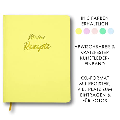 Meine Rezepte zitronengelb: Großes Rezeptbuch zum Selberschreiben in gelb im Leder-Look mit Register und Platz für Fotos, liniert